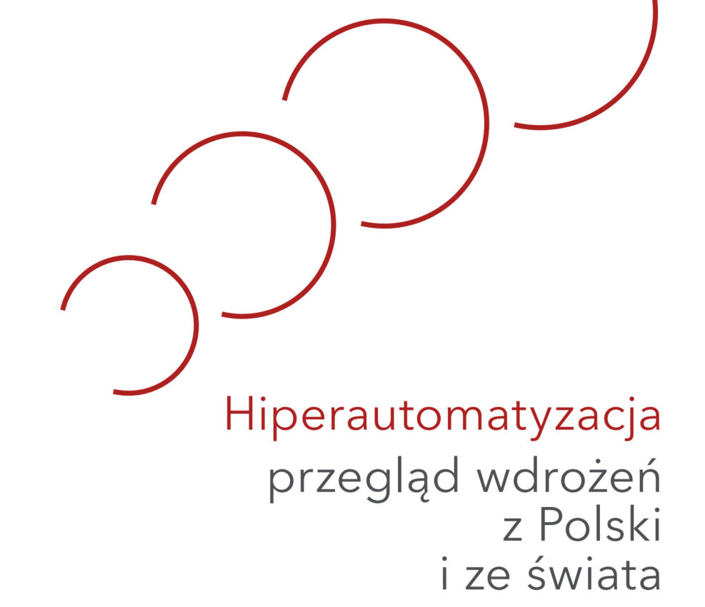 E-book: Hiperautomatyzacja - przegląd wdrożeń z Polski i ze świata