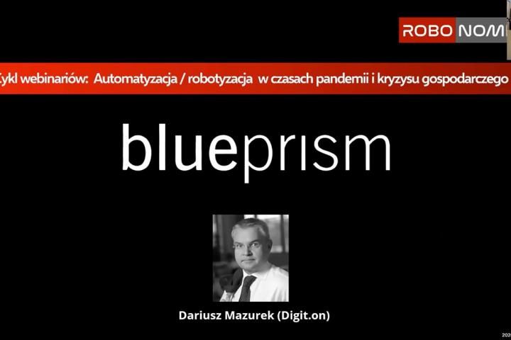 Nagrania i materiały z webinarium z przedstawicielami Blue Prism w Polsce